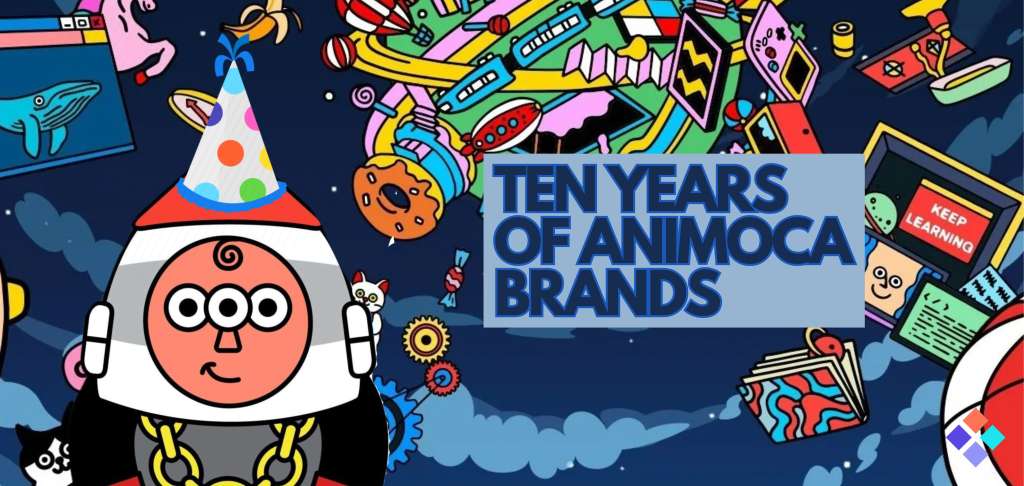 Animoca Brands Celebrates a Decade of Blockchain Breakthroughs