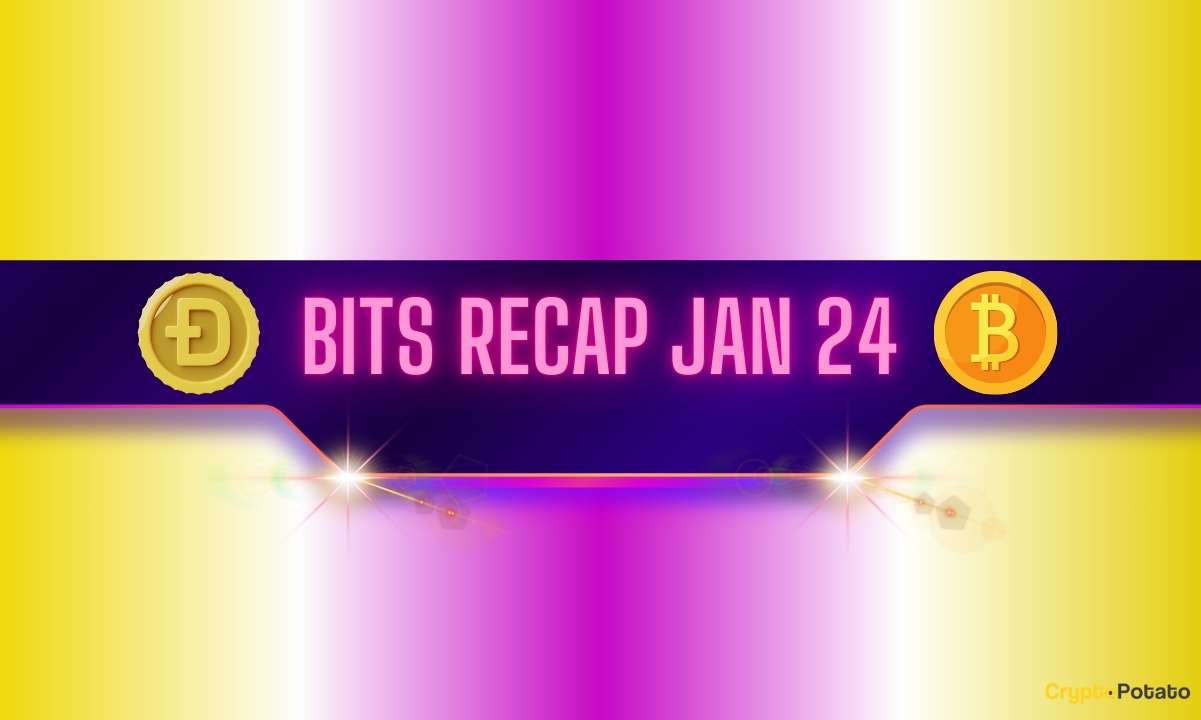 Recent Dogecoin (DOGE) Developments, Bitcoin (BTC) Volatility, and More: Bits Recap Jan 24