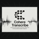Cohere AI Releases Cohere Transcribe: A SOTA Automatic Speech Recognition (ASR) Model Powering Enterprise Speech Intelligence